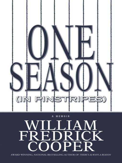 One Season (in Pinstripes) (eBook): A Memoir
